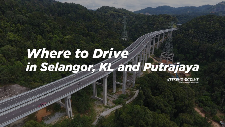 Phase 2 : Driving Roads in Selangor, KL and Putrajaya Phase 2 : Driving Roads in Selangor, KL and Putrajaya